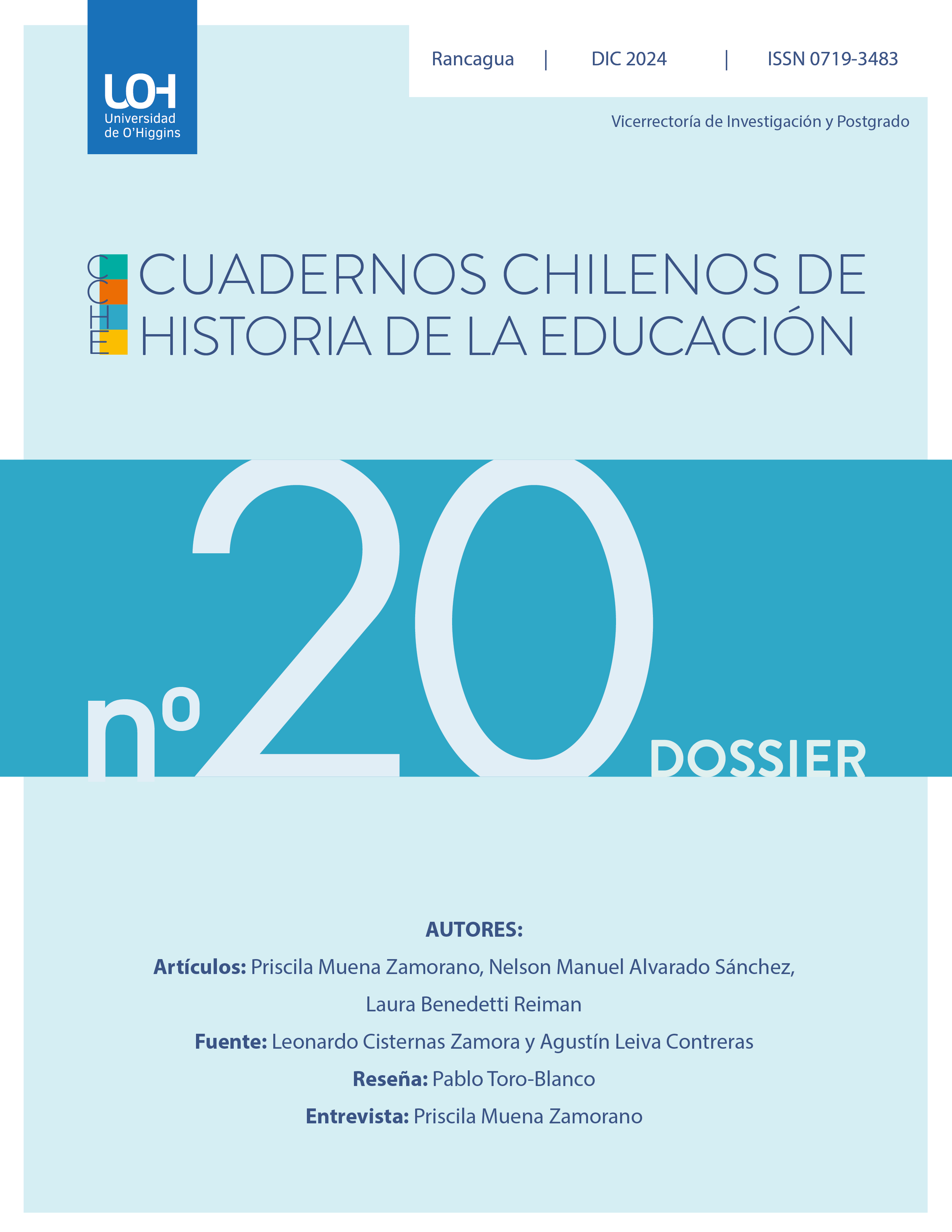 					View Vol. 20 No. 1 (2024): Dossier: Formación femenina
				